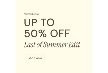 HASTA UN 50% DE DESCUENTO EN LA ÚLTIMA EDICIÓN DE VERANO