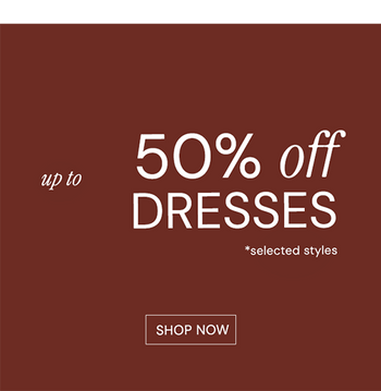 HASTA UN 50% DE DESCUENTO EN VESTIDOS